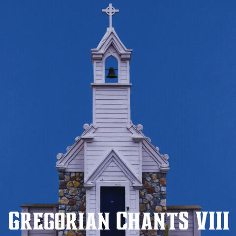 Gregorian Chants VIII album art