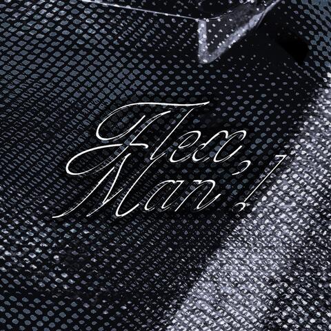 FLEX MAN'! album art
