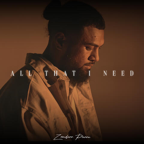 All That I Need album art