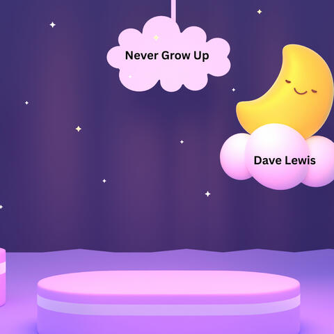 Never Grow Up album art