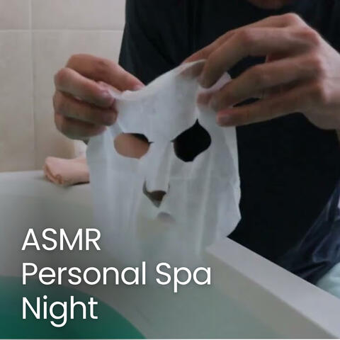 Personal Spa Night Just for You (ASMR) album art