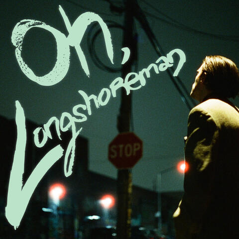 Oh, Longshoreman album art