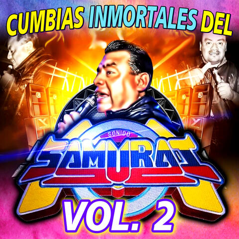 Cumbias Inmortales Del Sonido Samurai Vol. 2 album art