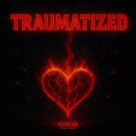 TRAUMATIZED. album art
