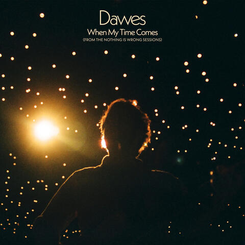 When My Time Comes album art