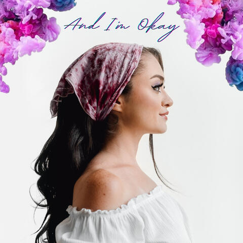 And I'm Okay album art
