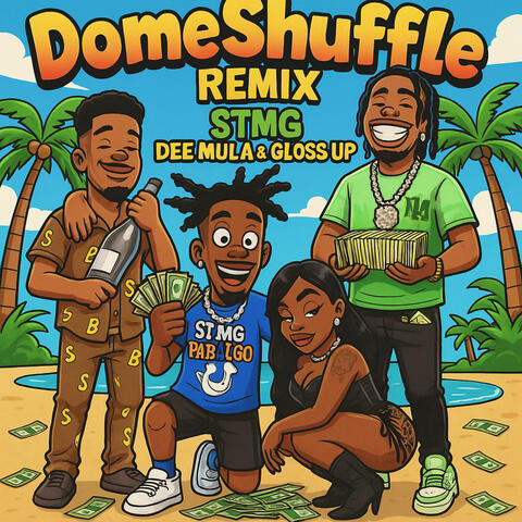 DomeShuffle (feat. Dee Mula & Gloss Up) album art