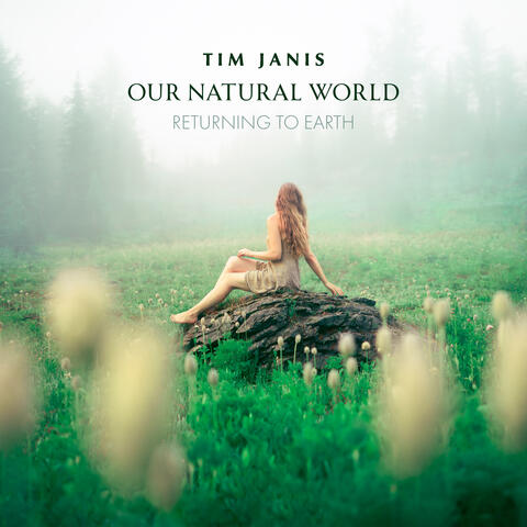 Our Natural World: Returning to Earth album art