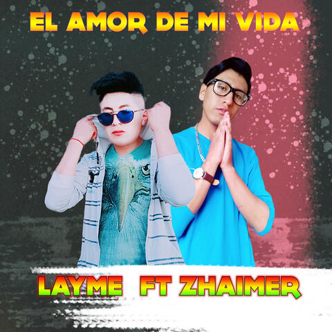 El Amor De Mi Vida album art