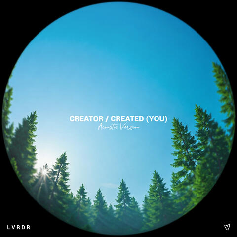 Creator / Created (You) (Acoustic) album art