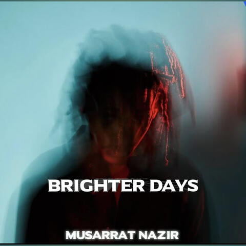 Brighter Days album art