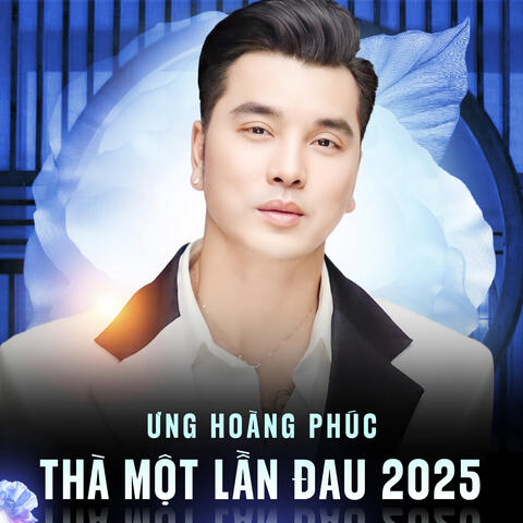 Thà Một Lần Đau 2025 album art