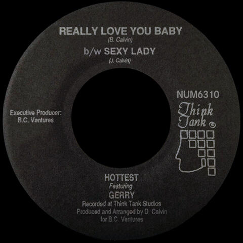 Really Love You Baby b/w Sexy Lady album art