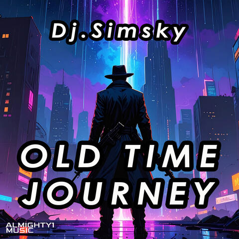 OLD TIME JOURNEY album art