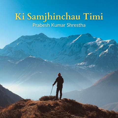 Ki Samjhinchau Timi album art