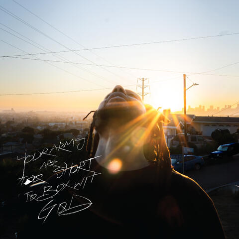 Your Arms Are Too Short to Box Wit God album art