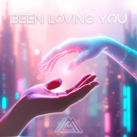 Been Loving You album art