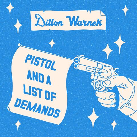 Pistol and a List of Demands album art