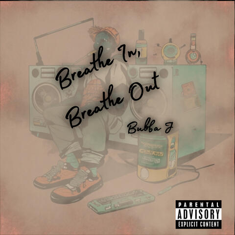 Breathe In, Breathe Out album art