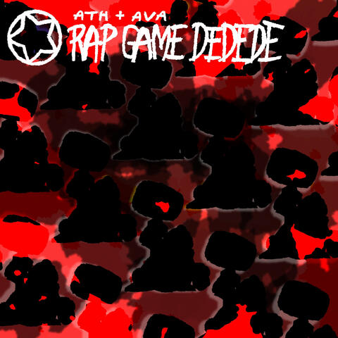 RAP GAME DEDEDE album art