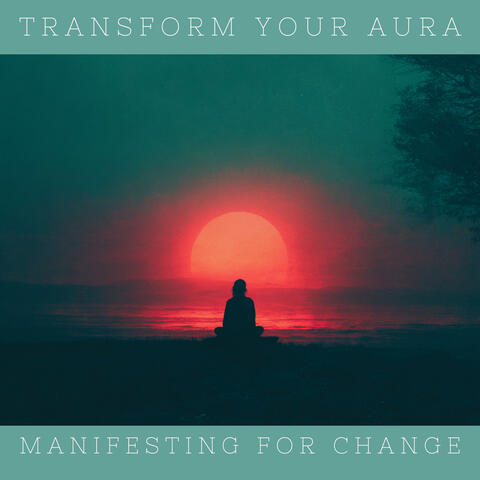 Transform Your Aura album art
