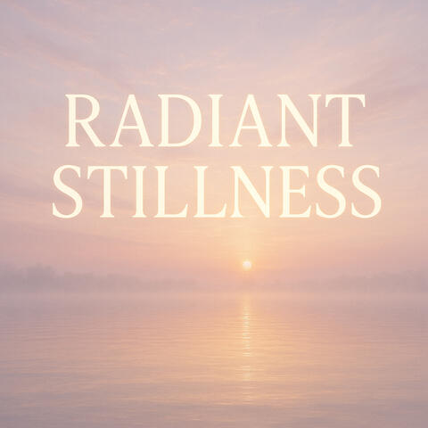 Radiant Stillness album art