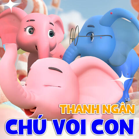 Chú Voi Con album art