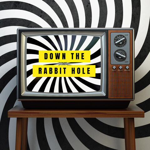 Down The Rabbit Hole album art