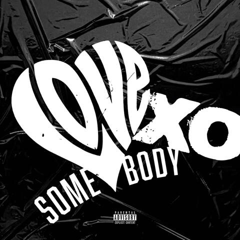 Love Somebody album art