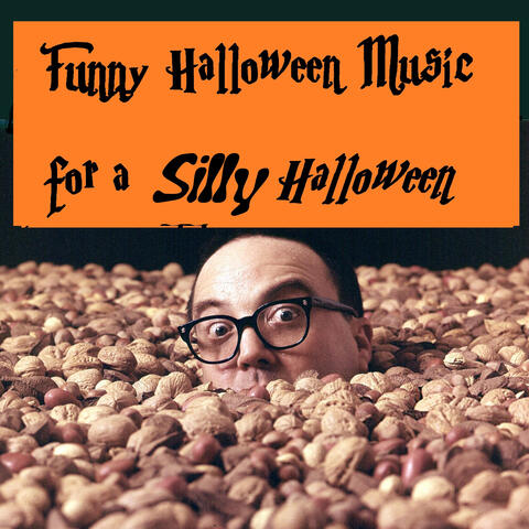 Funny Halloween Music for a Silly Halloween album art