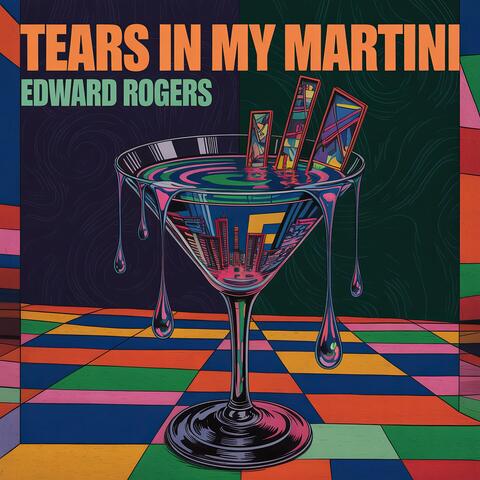 Tears In My Martini album art