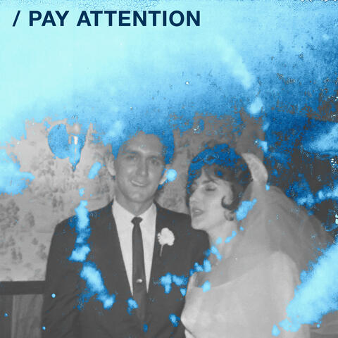 Pay Attention album art