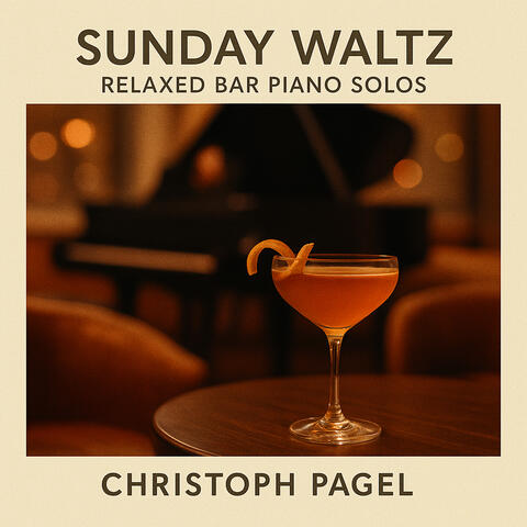 SUNDAY WALTZ - Relaxed Bar Piano Solos album art