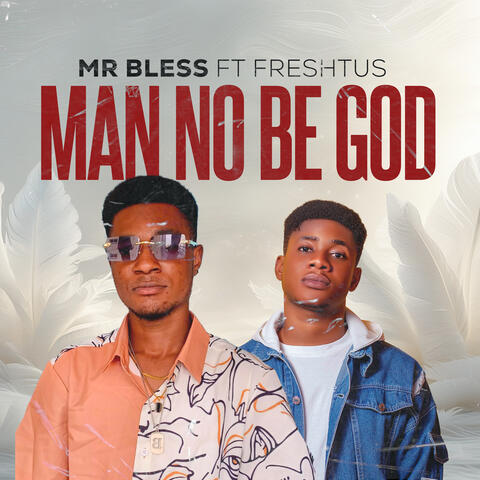 Man No Be God album art