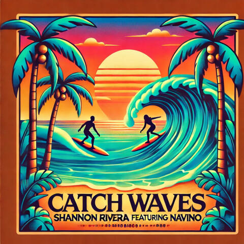 Catch Waves album art