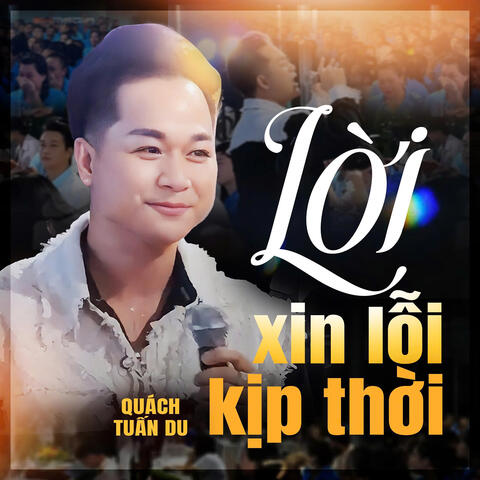Lời Xin Lỗi Kịp Thời album art