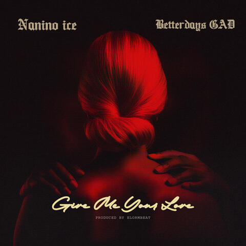 Give Me Your Love album art