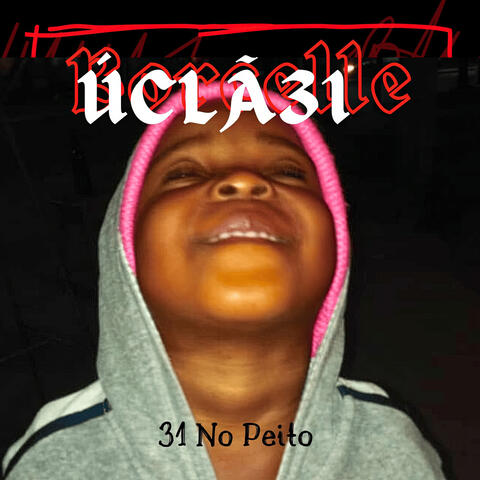 31 No Peito album art