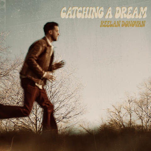 Catching A Dream album art