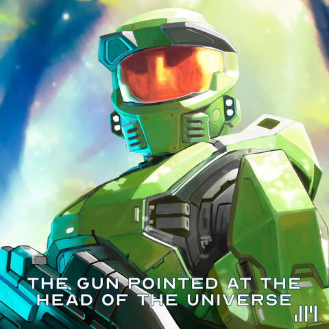 The Gun Pointed At The Head Of The Universe album art