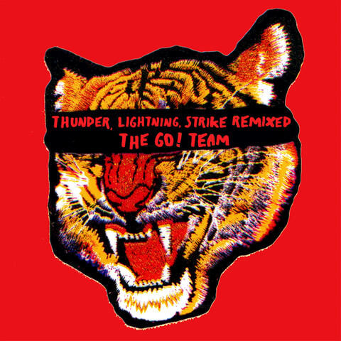 Thunder, Lightning, Strike Remixed album art