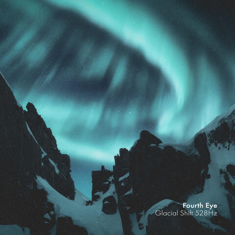 Glacial Shift 528Hz album art