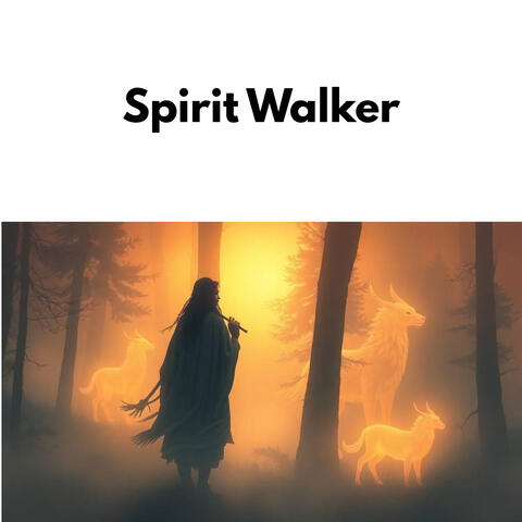 Spirit Walker album art