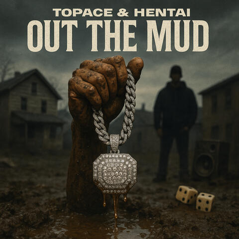 Out the Mud album art