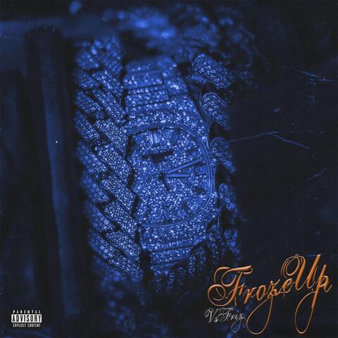 Froze Up album art