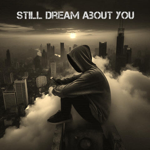 Still Dream About You album art
