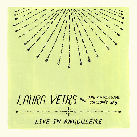 Laura Veirs and the Choir Who Couldn't Say album art
