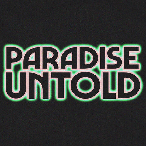 Paradise Untold album art