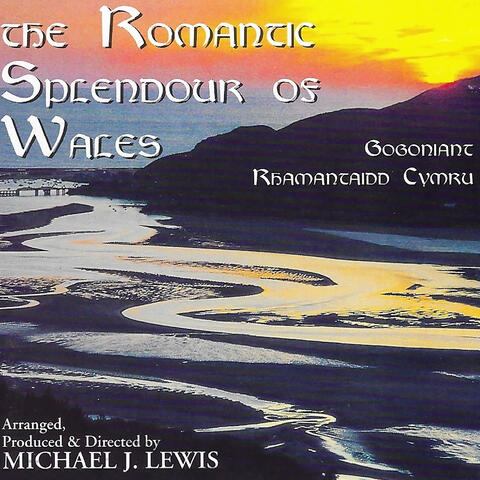 The Romantic Splendour of Wales album art