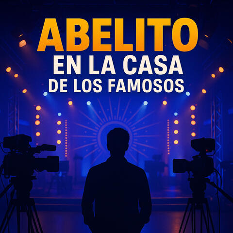 Abelito En La Casa De Los Famosos album art